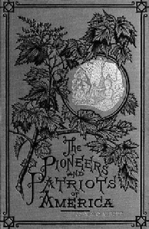 [Gutenberg 29172] • Ferdinand De Soto, The Discoverer of the Mississippi / American Pioneers and Patriots